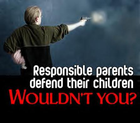 Responsible parents defend their children. Wouldn't you?